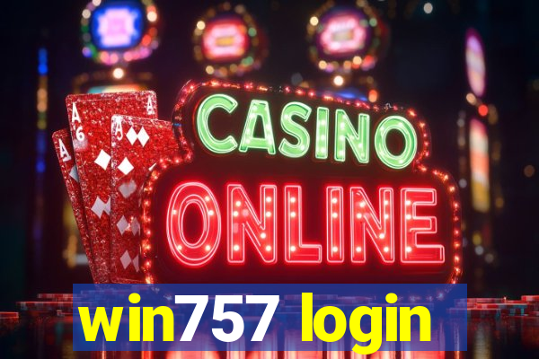 win757 login